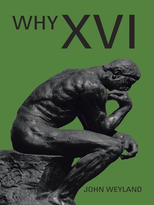 cover image of Why Xvi